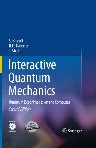 Interactive Quantum Mechanics Quantum Experiments On The Computer 2nd Edition S Brandt