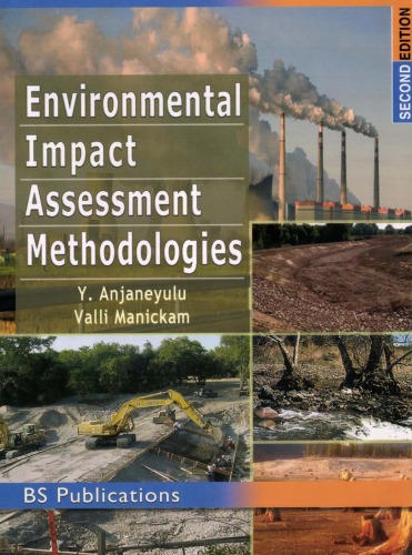 Environmental Impact Assessment Methodologies 2nd Edition Y Anjaneyulu