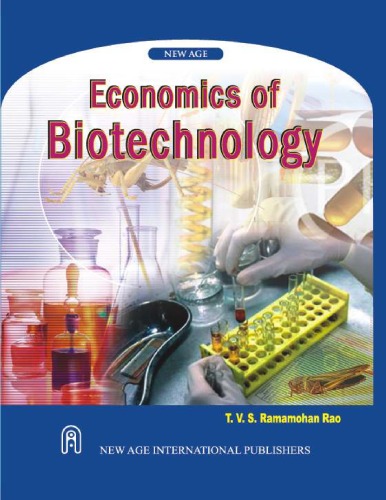 Economics Of Biotechnology 1st Edition by T V S Ramamohan Rao ISBN 8122420036 978-8122420036