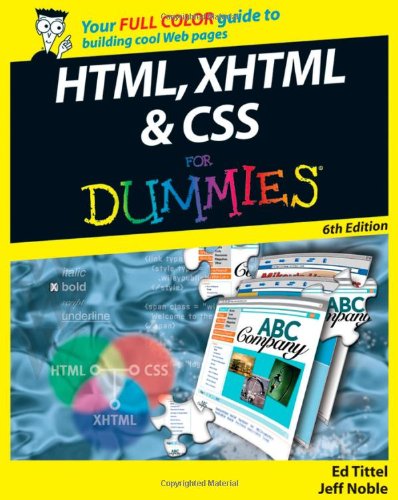 Html Xhtml Css For Dummies 6th Edition For Dummies Computer Tech 6th Edition Ed Tittel