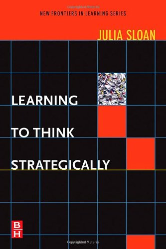 Learning To Think Strategically 1st Edition Julia Sloan