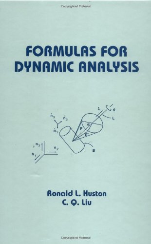 Formulas For Dynamic Analysis Mechanical Engineering Marcell Dekker 1st Edition Ronald Huston