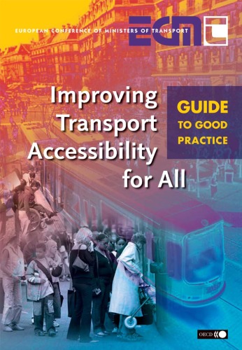 Improving Transport Accessibility For All Organization For Economic Cooperation