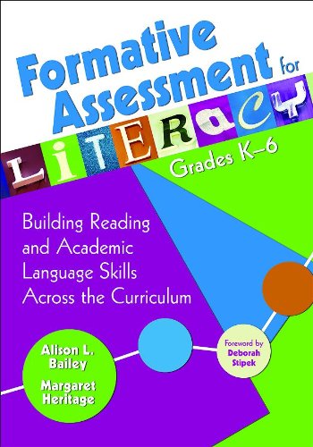 Formative Assessment For Literacy Grades K6 Building Reading And Academic Language Skills Across The Curriculum Dr Allison Bailey