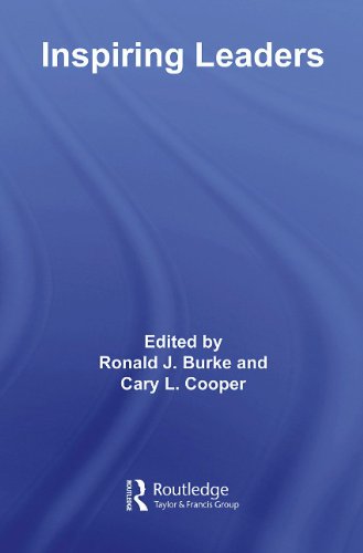 Inspiring Leaders 1st Edition Ronald J Burke Cary L Cooper