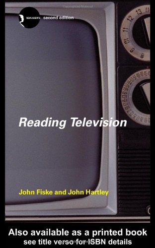 Reading Television New Accents Routledge Firm 2nd Edition John Fiske