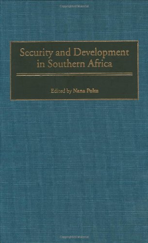 Security And Development In Southern Africa Nana Poku