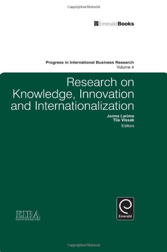 Research On Knowledge Innovation And Internationalization Volume 4 Progress In International Business Research 1st Edition Jorma Larimo