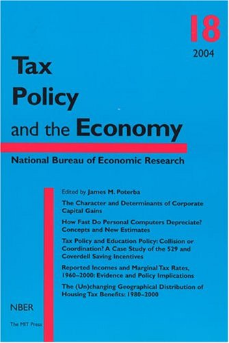 Tax Policy And The Economy Volume 18 Nber Tax Policy And The Economy James M Poterba