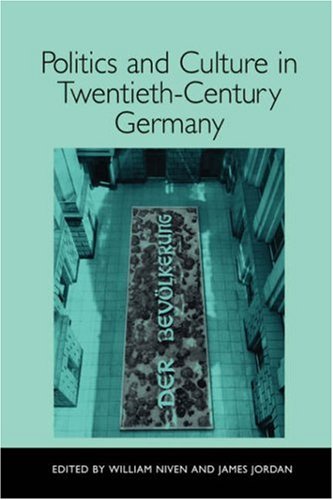 Politics And Culture In Twentiethcentury Germany Studies In German Literature Linguistics And Culture William Niven