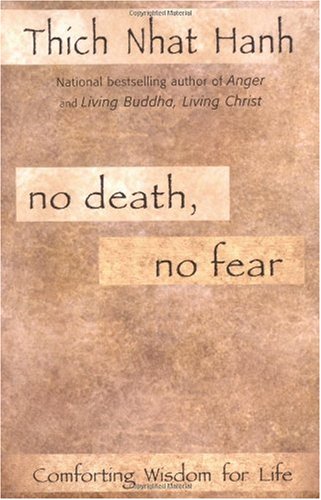 No Death No Fear Thich Nhat Hanh