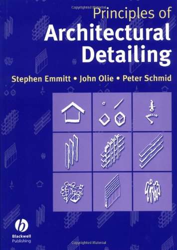 Principles Of Architectural Detailing 1st Edition Stephen Emmitt