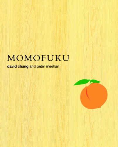 Momofuku First Edition David Chang Peter Meehan