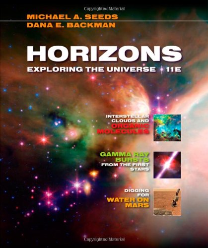 Horizons Exploring The Universe 11th Edition 11th Edition Michael A Seeds