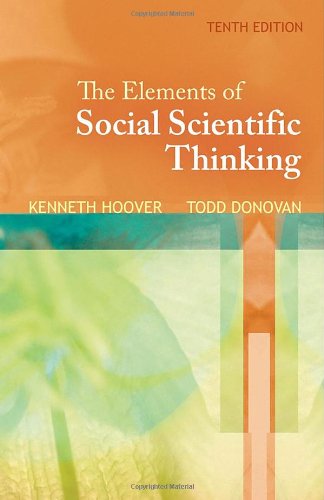The Elements Of Social Scientific Thinking 10th Edition Kenneth R Hoover
