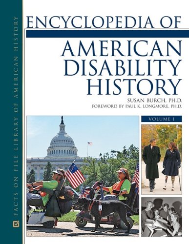 Encyclopedia Of American Disability History Facts On File Library Of American History Susan