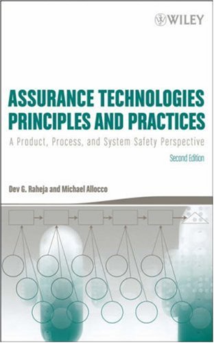 Assurance Technologies Principles And A Product Process And System Safety Perspective 2nd Edition Dev G Raheja