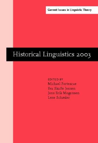 Historical Linguistics 2003 International Conference On Historical Linguistics Copenhagen 1115 August 2003 1st Michael Fortescue