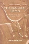 Cannibal Hymn A Cultural And Literary Study Liverpool University Press Liverpool Music Symposium Christopher Eyre