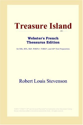 Treasure Island Websters French Thesaurus Edition Robert Louis Stevenson