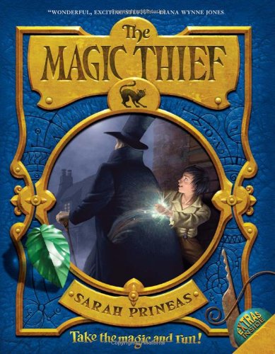 The Magic Thief Reprint Sarah Prineas