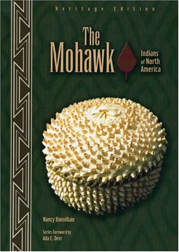 The Mohawk Indians Of North America Nancy Bonvillain