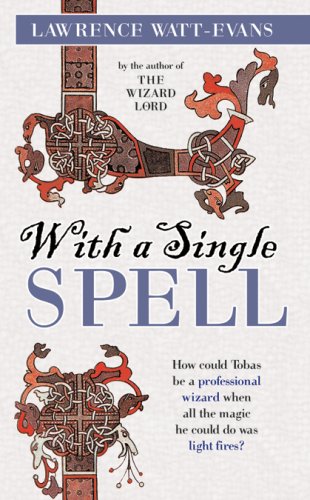 With A Single Spell Lawrence Wattevans