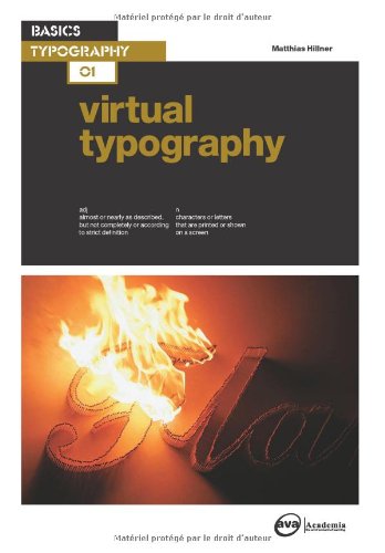 Basics Typography Virtual Typography Matthias Hilner