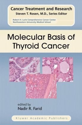 Molecular Basis Of Thyroid Cancer Cancer Treatment And Research 1st Edition Farid