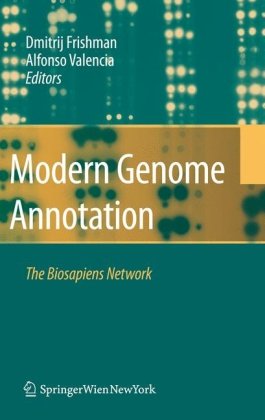 Modern Genome Annotation The Biosapiens Network 1st Edition D Frishman