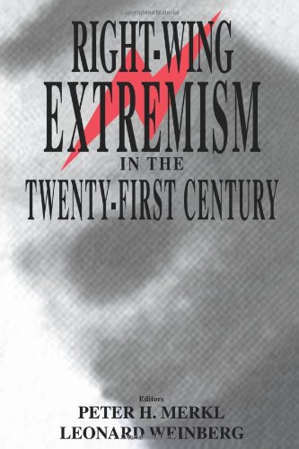 Rightwing Extremism In The Twentyfirst Century Cass Series On Political Violence 4 Rev Peter Merkl