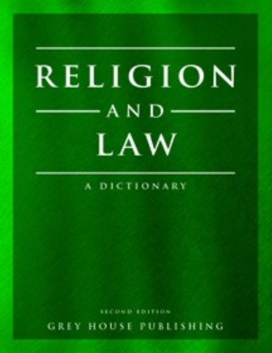 Religion and Law A Dictionary 1st edition by Christopher Thomas Anglim ISBN 157607028X 978-1576070284