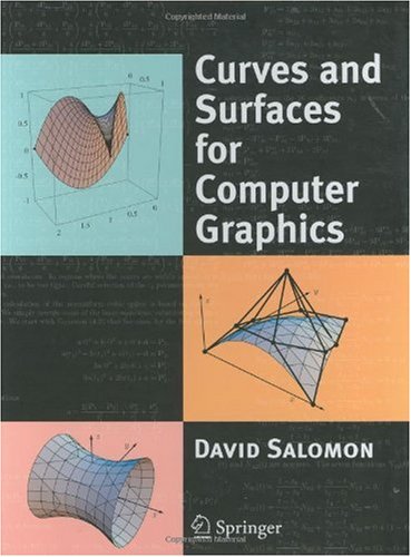 Curves And Surfaces For Computer Graphics 1st Edition David Salomon