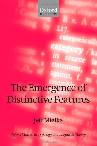 The Emergence Of Distinctive Features Jeff Mielke