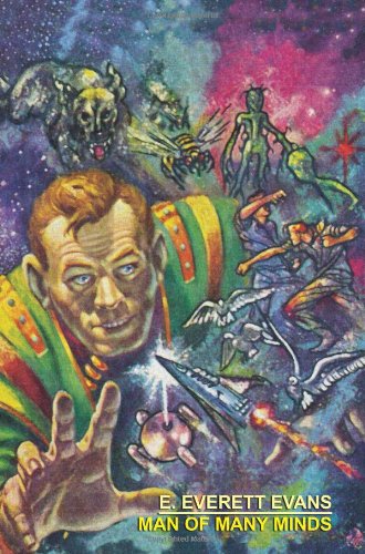 Man Of Many Minds E Everett Evans