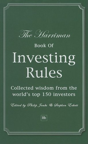 The Harriman House Book Of Investing Rules Collected Wisdom From The Worlds Top 150 Investors Philip Jenks