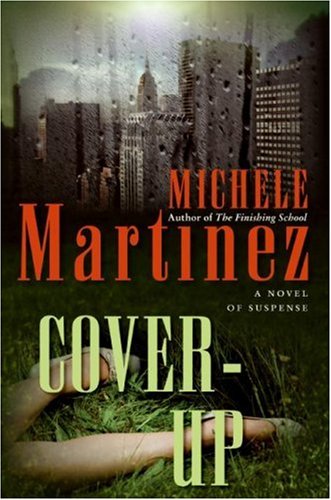 Coverup 1st Edition Michele Martinez