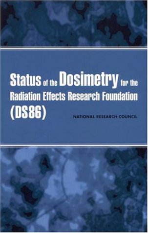 Status Of The Dosimetry For The Radiation Effects Research Foundation Ds86 Committee On Dosimetry For The Radiation Effects Research Foundation