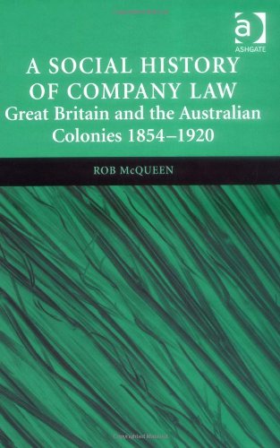 A Social History Of Company Law Rob Mcqueen