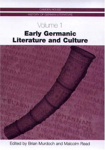 Early Germanic Literature And Culture Vol 1 Brian Murdoch