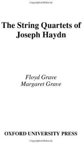 The String Quartets Of Joseph Haydn Floyd Grave Margaret Grave
