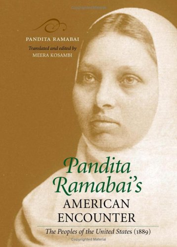 Pandita Ramabais American Encounter The Peoples Of The United States 1889 Pandita Ramabai Sarasvati