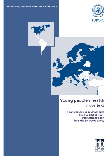 Young Peoples Health In Context Health Behaviour In Schoolaged Children Hbsc Study C Currie