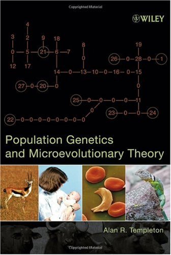 Population Genetics And Microevolutionary Theory 1st Edition Alan R Templeton