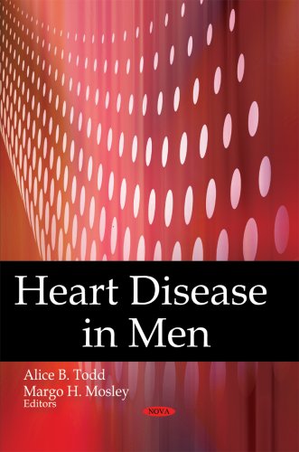 Heart Disease In Men 1st Edition Alice B Todd Margo H Mosley
