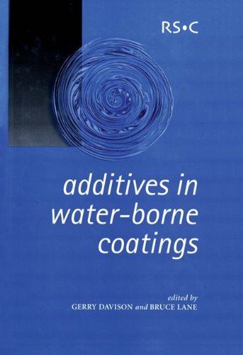 Additives In Waterborne Coatings Special Publication 1st Edition G Davison