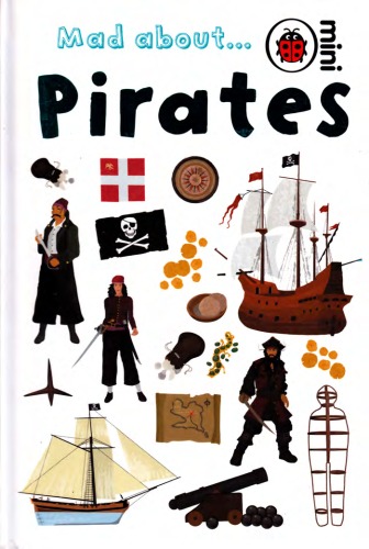 Mad About Pirates Rupert Matthews