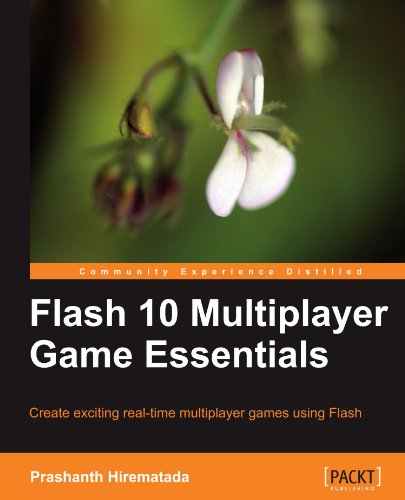 Flash 10 Multiplayer Game Essentials Prashanth Hirematada