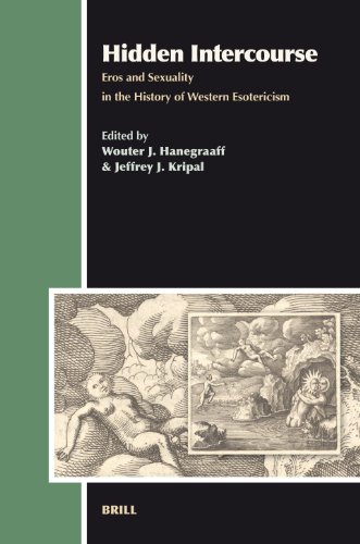 Hidden Intercourse Eros And Sexuality In The History Of Western Esotericism Wouter J Hanegraaff