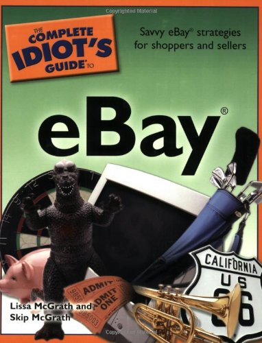 The Complete Idiots Guide To Ebay Complete Idiots Guide Tocomputer Lissa Mcgrath